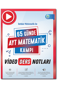 65 Günde AYT Matematik Video Ders Notları | | Rehber Matematik